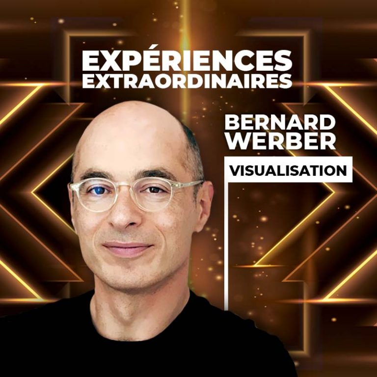 Bernard Werber - Expériences extraordinaires - Méditation