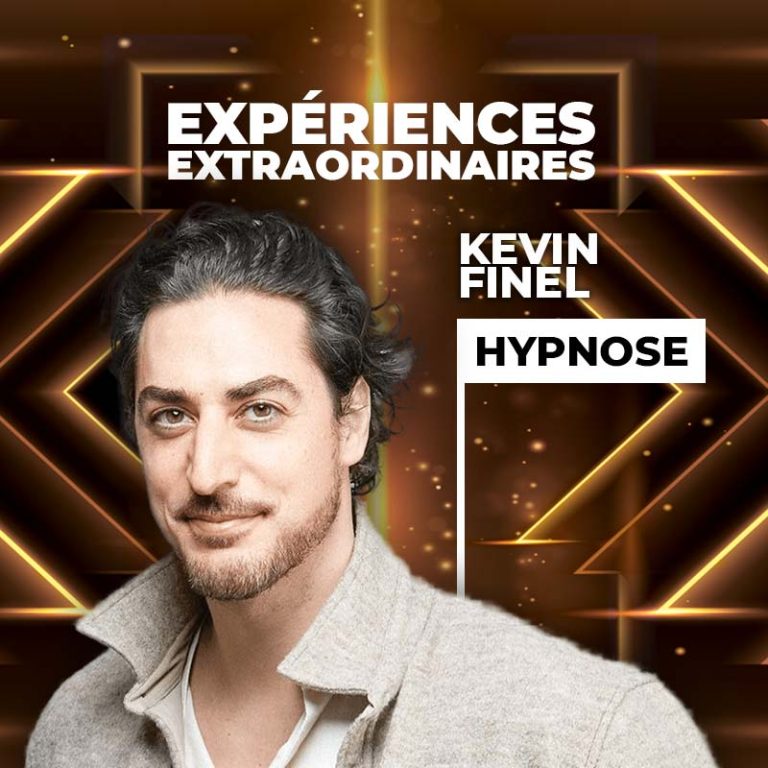 Kevin Finel - Expériences extraordinaires - Hypnose