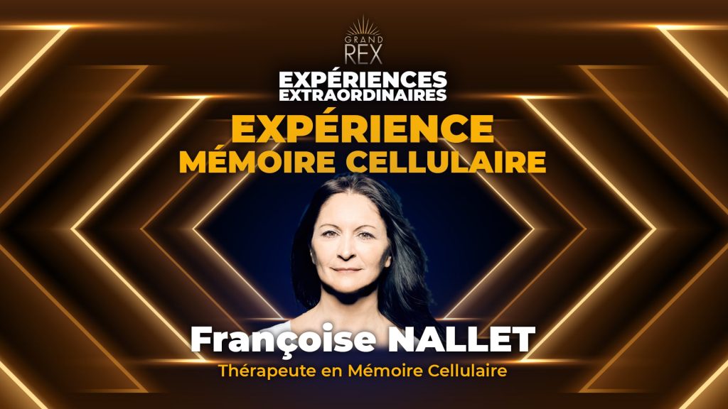 Rejoignez-nous dès la semaine prochaine pour une nouvelle expérience extraordinaire en compagnie de Françoise NALLET, thérapeute en mémoire cellulaire.